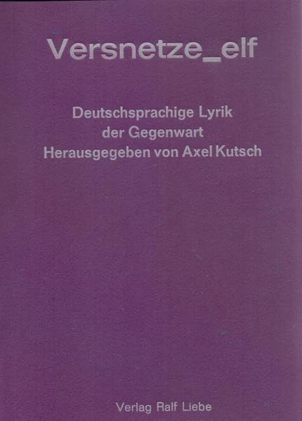 Versnetze_elf: Deutschsprachige Lyrik der Gegenwart Poetry