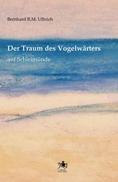 Der Traum des Vogelwärters auf Schleimünde Poetry