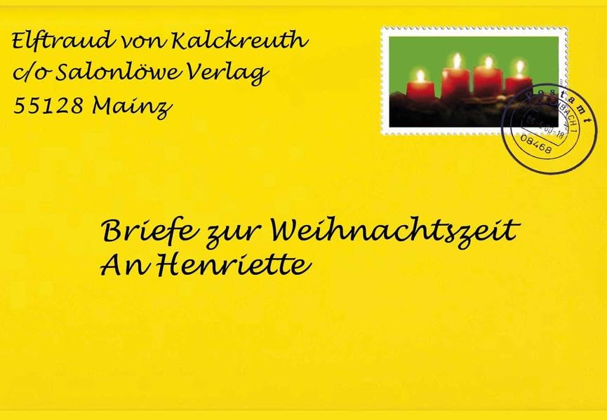 Briefe zur Weihnachtszeit: an Henriette Novels & Short Stories