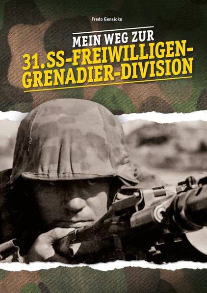 Mein Weg zur 31. SS-Freiwilligen-Grenadier-Division Natural Sciences