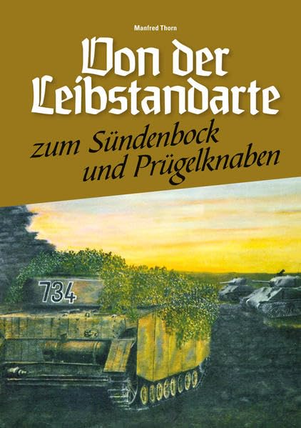 Von der Leibstandarte zum Sündenbock & Prügelknaben Natural Sciences