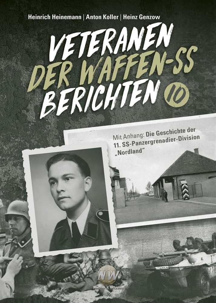 Veteranen der Waffen-SS berichten - Band 10 Politics & History