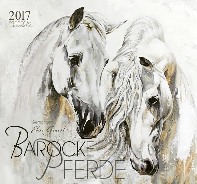 Barocke Pferde 2017: Gemalt von Elise Genest Film, Art & Culture