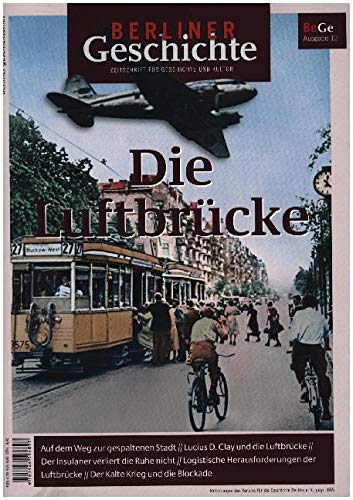 Berliner Geschichte - Zeitschrift für Geschichte und Kultur book
