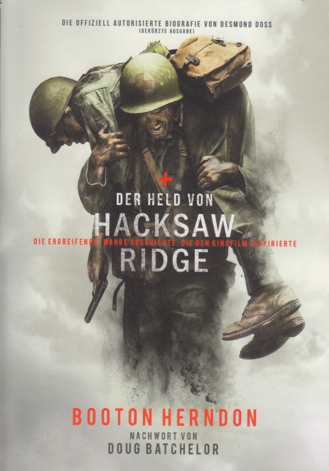 Der Held von Hacksaw Ridge – die ergreifende, wahre Geschichte, die den Film inspirierte Books