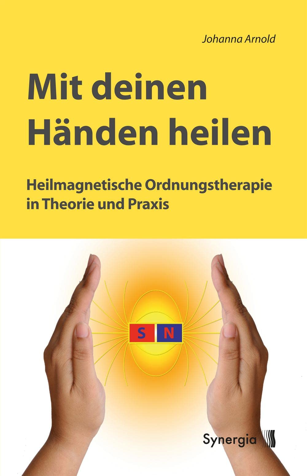 Mit deinen Händen heilen Medicine