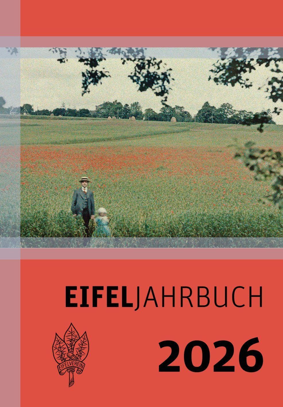 Eifeljahrbuch 2026: Heimatjahrbuch des Eifelvereins Books