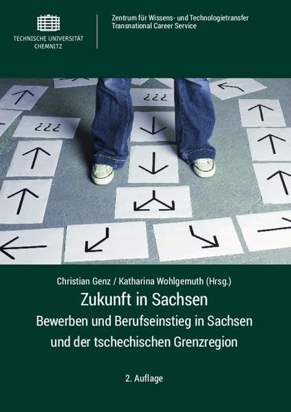 Zukunft in Sachsen: Bewerben und Berufseinstieg in Sachsen und der tschechischen Grenzregion Law