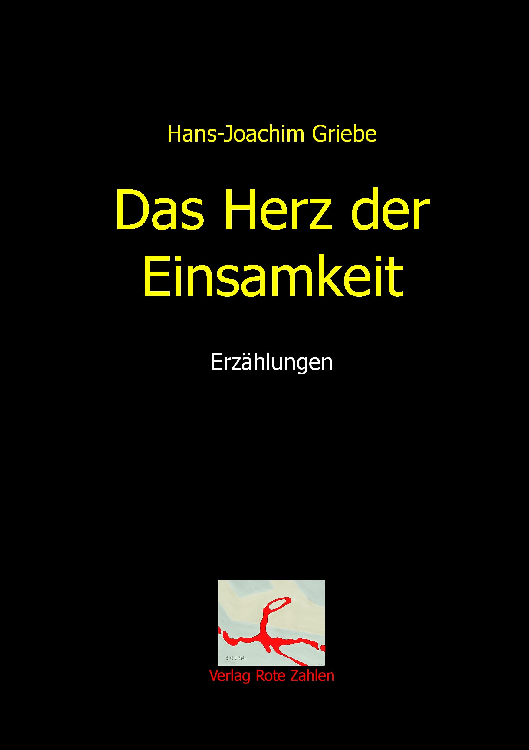 Product Image: Das Herz der Einsamkeit