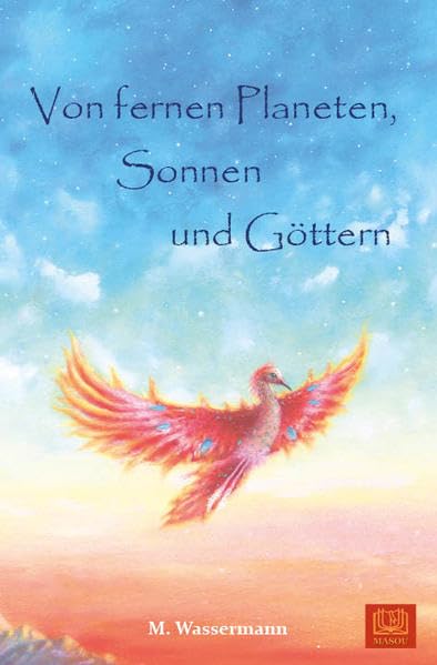 Von fernen Planeten, Sonnen und Göttern Travel