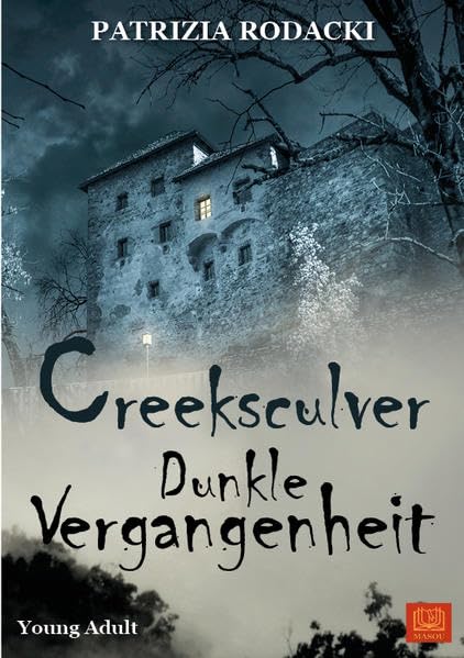 Creeksculver: Dunkle Vergangenheit Contemporary literature