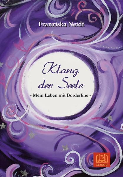 Klang der Seele - Mein Leben mit Borderline Lifestyle
