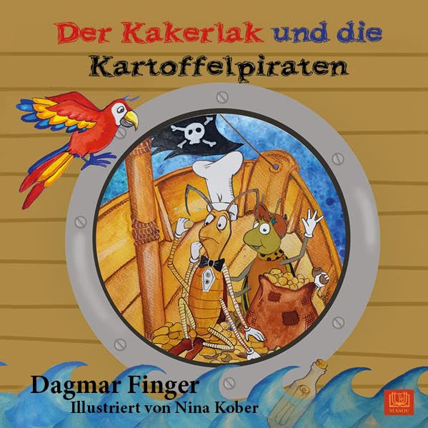 Der Kakerlak und die Kartoffelpiraten Children's books