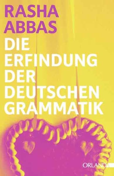 Die Erfindung der deutschen Grammatik Contemporary literature