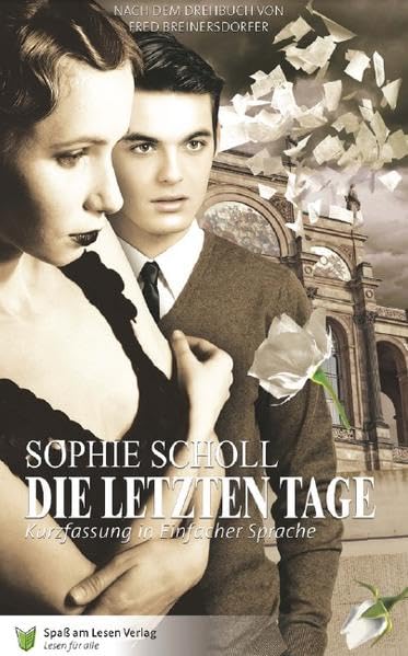 Sophie Scholl: Die letzten Tage Personalities