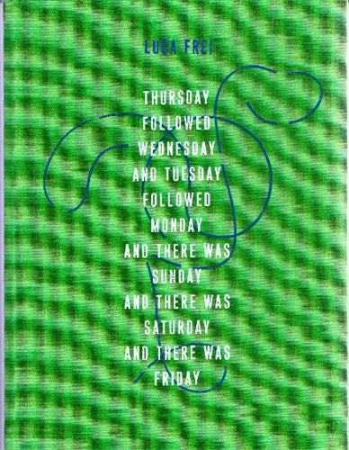 Luca Frei Thursday followed Wednesday book