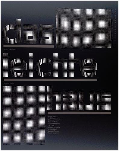 Das leichte Haus Architecture