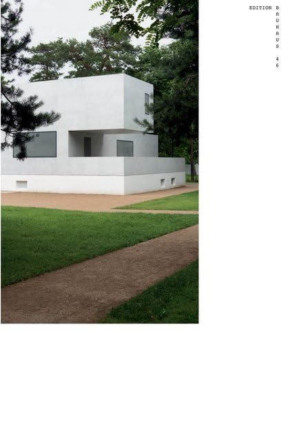 Neue Meisterhäuser in Dessau: Edition Bauhaus 46 Architecture