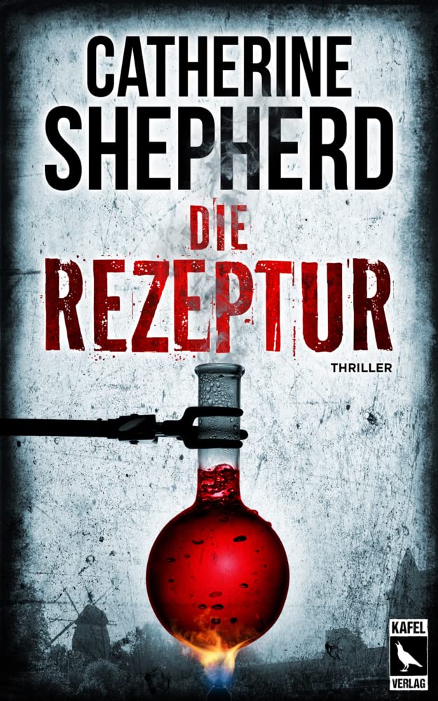 Die Rezeptur: Thriller Historical Fiction