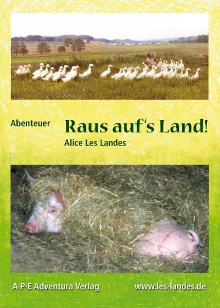 Abenteuer - Raus auf's Land! Contemporary literature