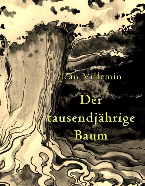 Der tausendjährige Baum book
