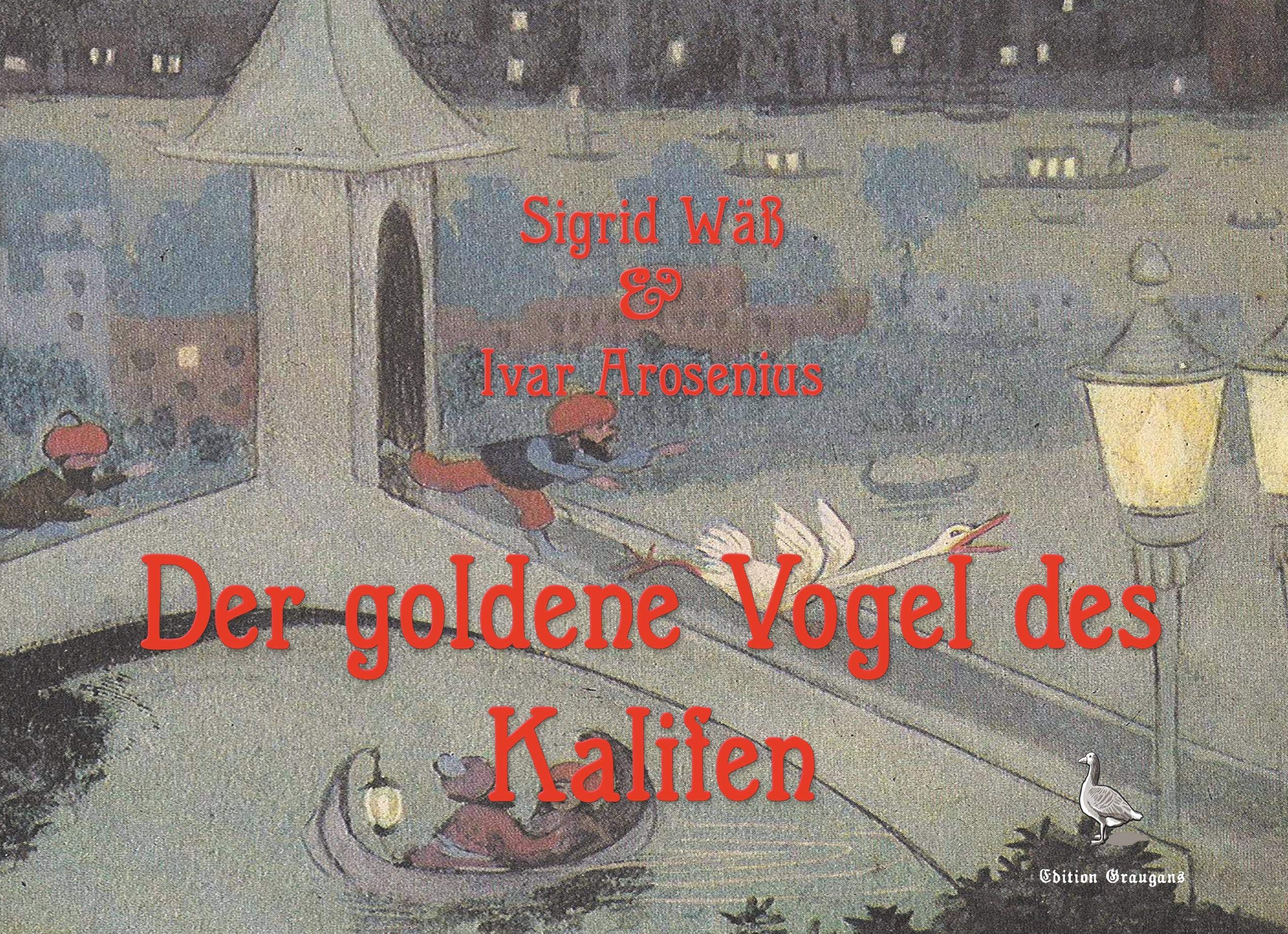 Der goldene Vogel des Kalifen Fairy Tales & Legends