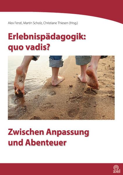 Erlebnispädagogik: quo vadis? Learning & Reference Books