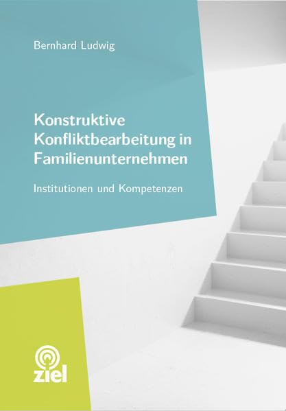 Konstruktive Konfliktbearbeitung in Familienunternehmen book