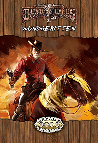 Deadlands Reloaded: Wundgeritten (Abenteuer) Books