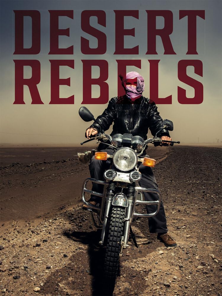 Desert Rebels: Moroccan Motorcycle Culture Travel