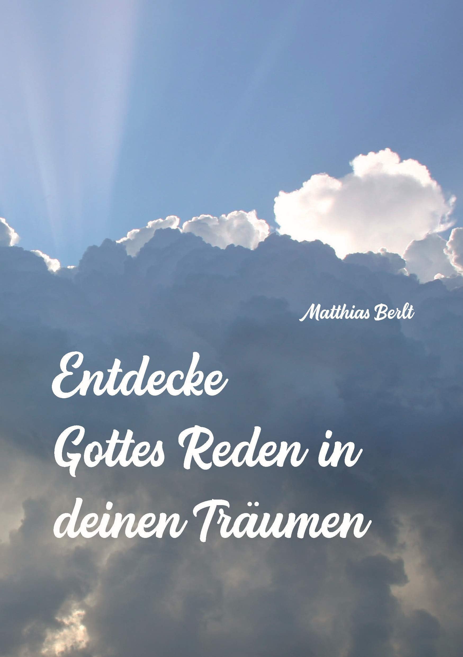 Entdecke Gottes Reden in deinen Träumen Religion & Esotericism