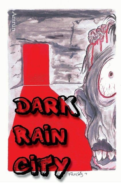 Product Image: Dark Rain City - ein Horror-Comicroman