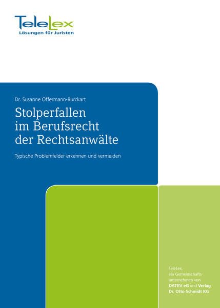Stolperfallen im Berufsrecht der Rechtsanwälte Law
