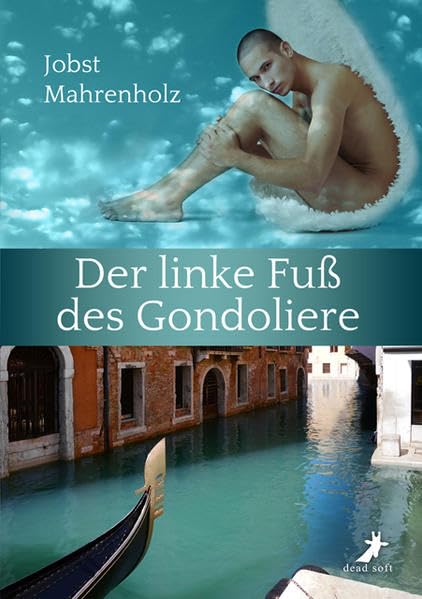 Der linke Fuß des Gondoliere Contemporary literature