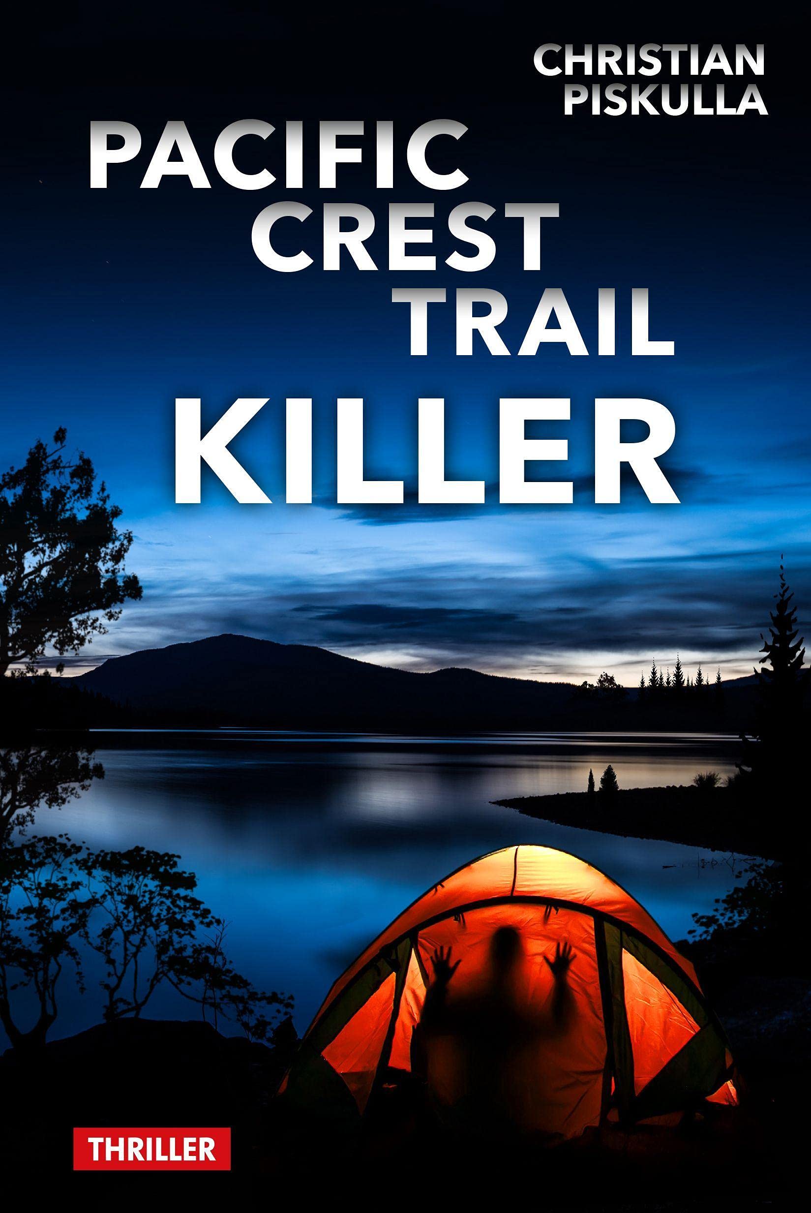 Pacific Crest Trail Killer Crime & Thrillers