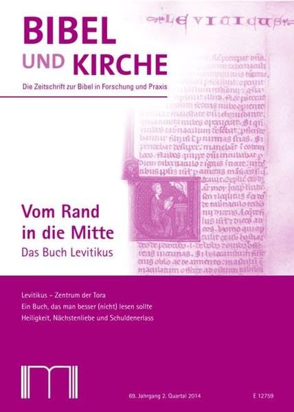 Bibel und Kirche / Vom Rand in die Mitte: Das Buch Levitikus Religion & Esotericism