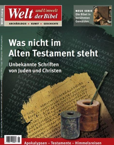 Welt und Umwelt der Bibel / Was nicht im Alten Testament steht Art & Literature