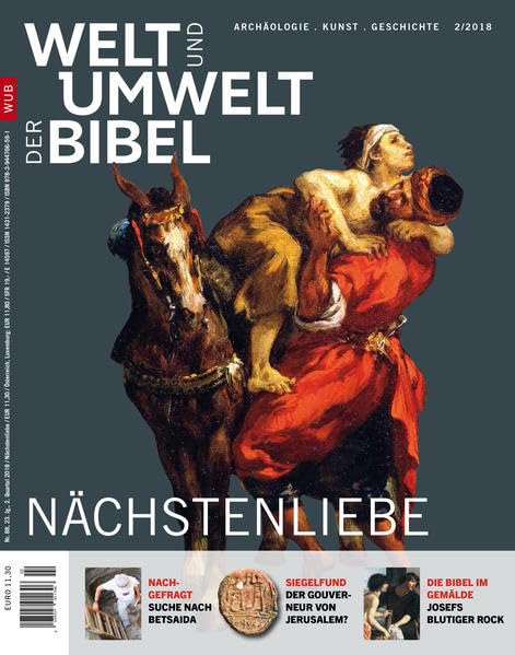 Welt und Umwelt der Bibel / Nächstenliebe Religion & Esotericism