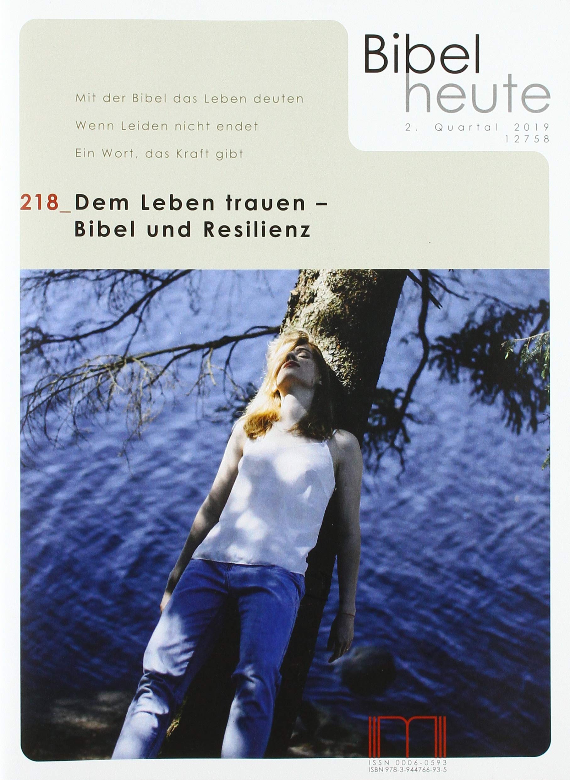 Bibel heute / Dem Leben trauen - Bibel und Resilienz Religion & Esotericism