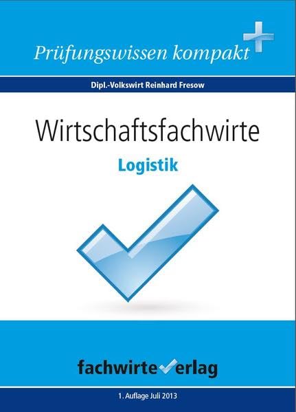 Wirtschaftsfachwirte: Logistik Study Guides