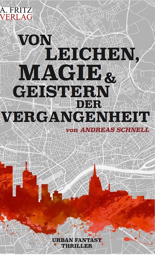 Von Leichen, Magie und Geistern der Vergangenheit Contemporary literature