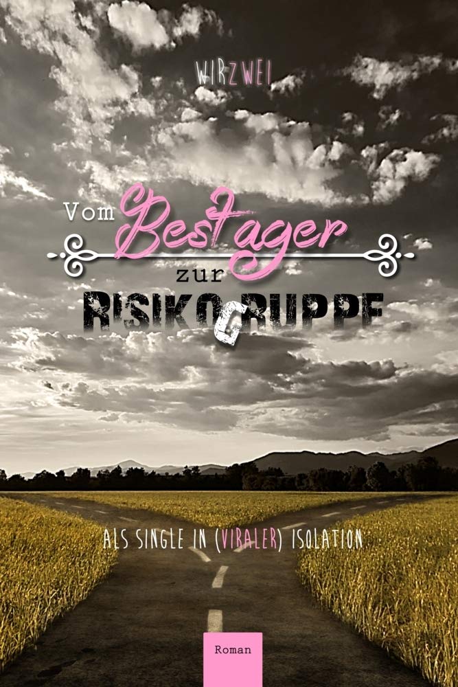 Vom Bestager zur Risikogruppe: Als Single in (viraler) Isolation Humour & Satire