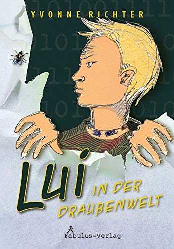 Lui: in der Draußenwelt (Lui: in der Uraußenwelt) Contemporary literature