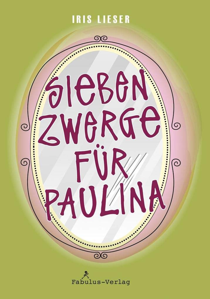 Sieben Zwerge für Paulina book