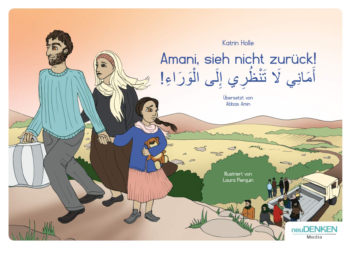 Amani, sieh nicht zurück! Children's books
