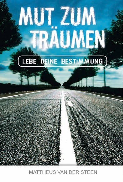 Mut zum Träumen: Lebe deine Bestimmung Religion & Esotericism