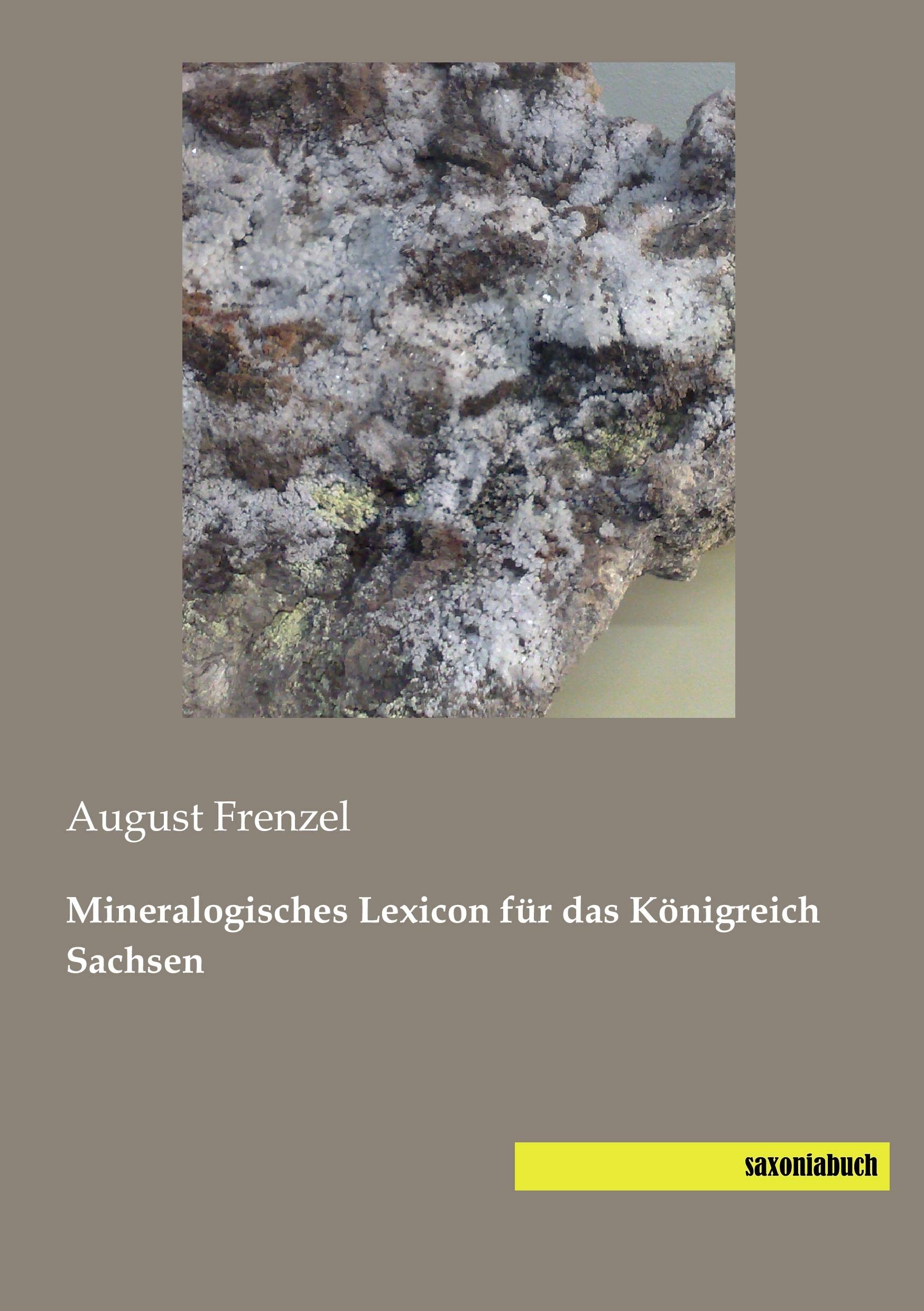 Mineralogisches Lexikon fuer das Koenigreich Sachsen Leisure, Home & Garden
