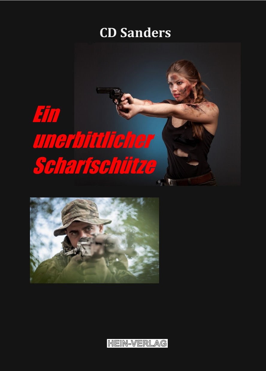 Product Image: Ein unerbittlicher Scharfschütze