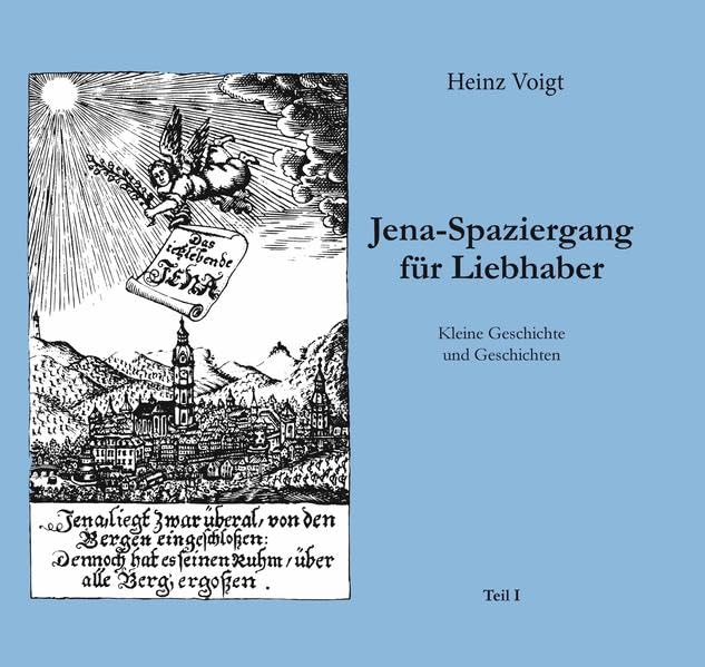 Jena - Spaziergang für Liebhaber Natural Sciences