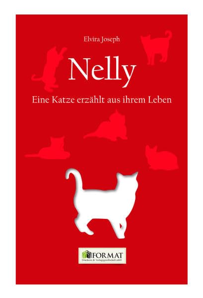 Nelly: Eine Katze erzählt aus ihrem Leben Contemporary literature